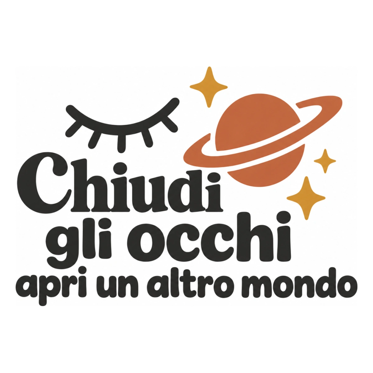 Chiudi gli occhi apri un altro mondo - disegno adesivo multicolore a sagome separate