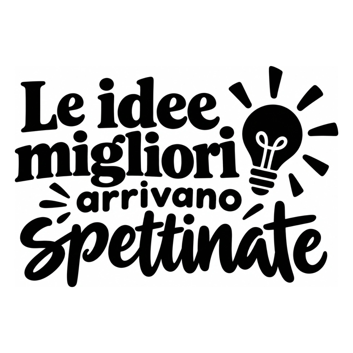 Le idee migliori arrivano spettinate - disegno adesivo monocromatico nero