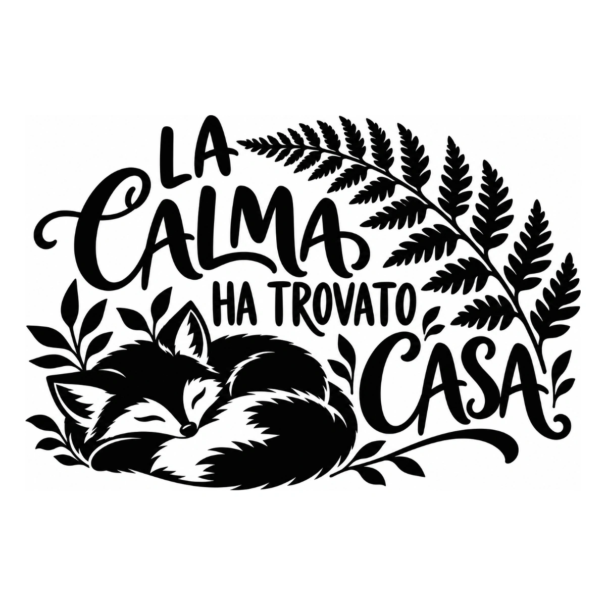 Adesivo soggiorno - La calma ha trovato casa