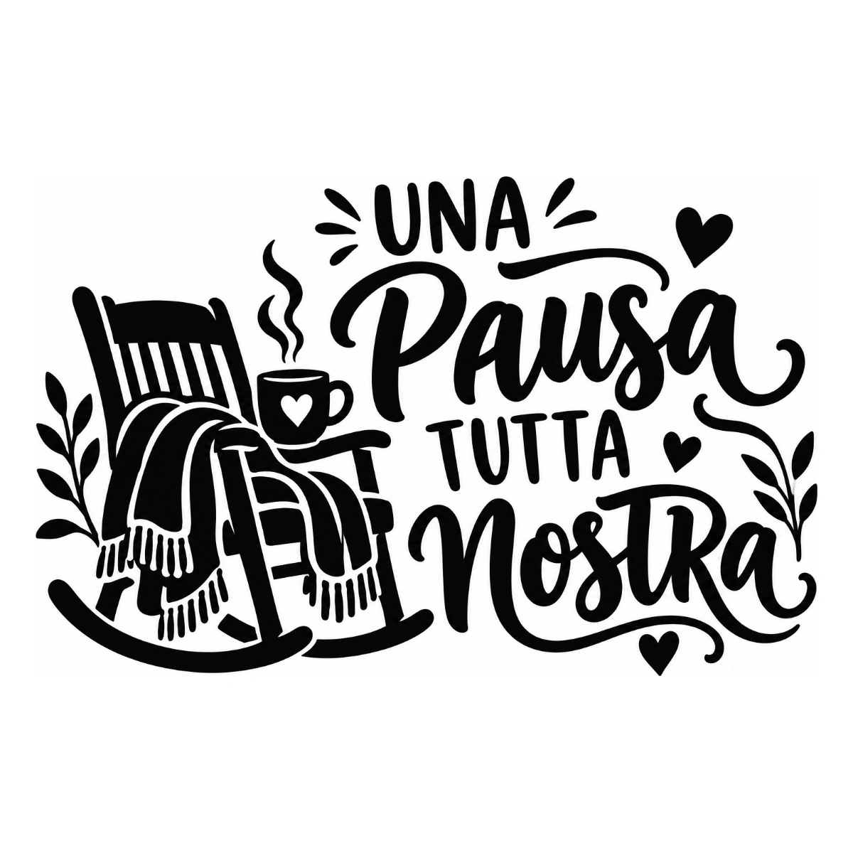 Adesivo soggiorno - Una pausa tutta nostra