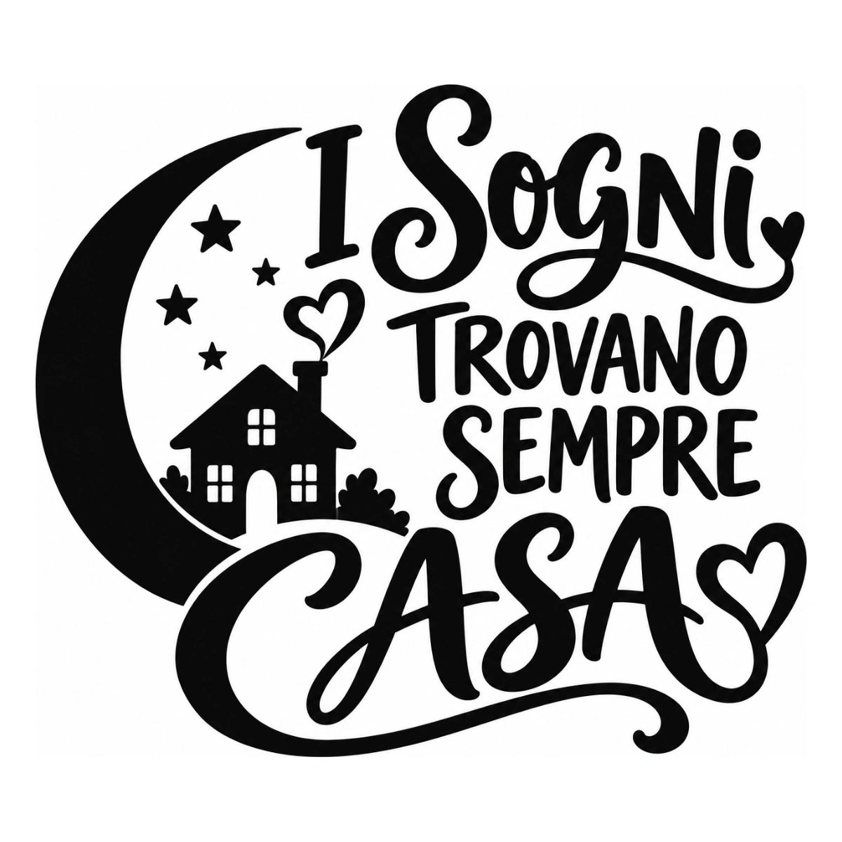 Adesivo camera da letto - I sogni trovano sempre casa
