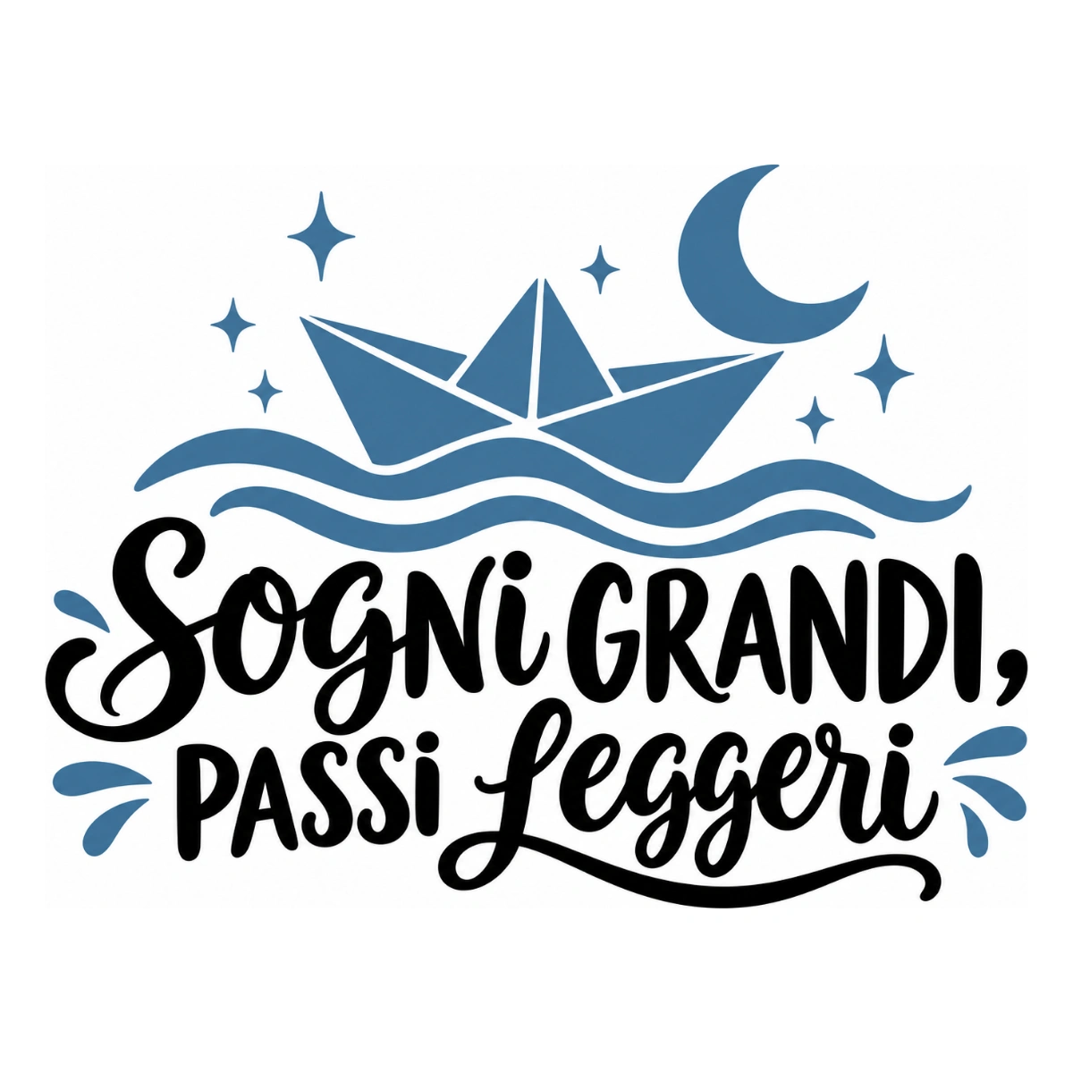 Adesivo camera da letto - Sogni grandi, passi leggeri